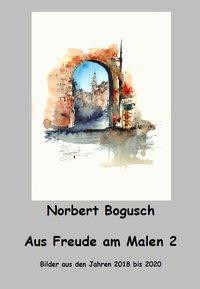 Aus Freude am Malen 2