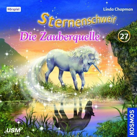 Sternenschweif 27. Die Zauberquelle