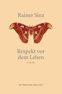 Respekt vor dem Leben