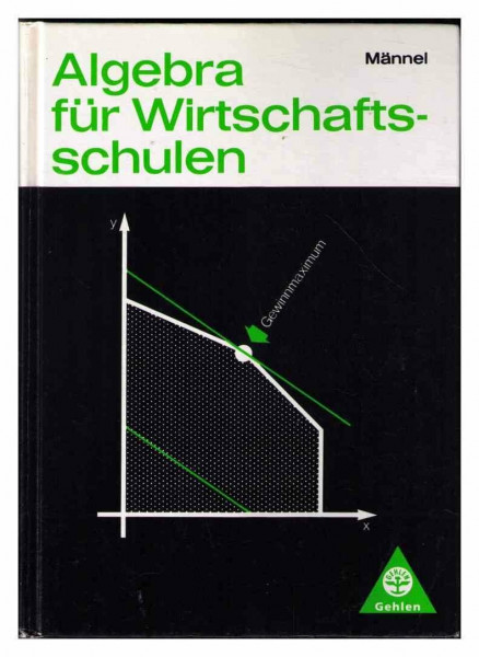 Algebra für Wirtschaftsschulen