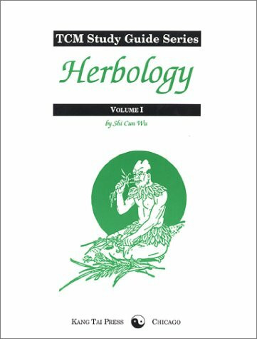 TCM Study Guide Series: Herbology, volume 1