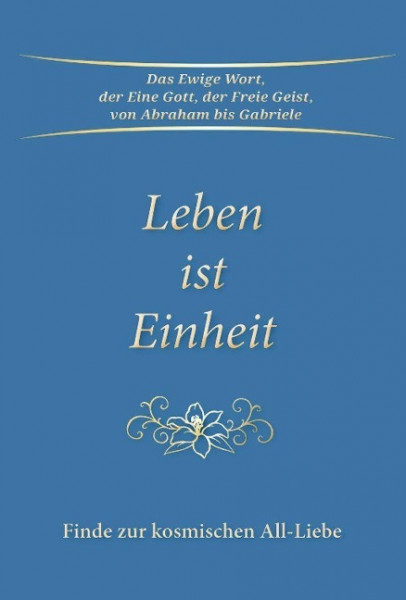 Leben ist Einheit