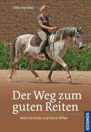 Der Weg zum guten Reiten