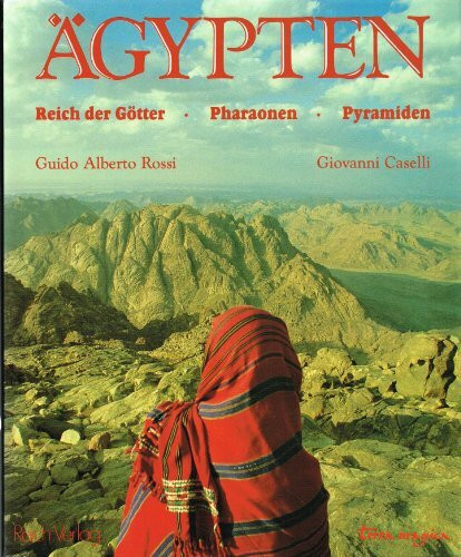 Ägypten: Reich der Götter, Pharaonen, Pyramiden