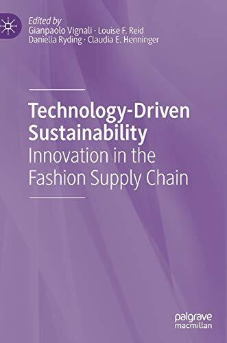 Technology-Driven Sustainability: Innovation in the Fashion Supply Chain