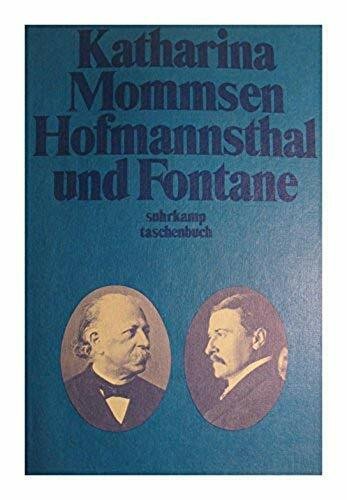 Hofmannsthal und Fontane (Suhrkamp Taschenbücher)