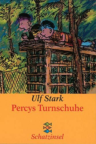 Percys Turnschuhe: Ab 8 Jahren (Fischer Schatzinsel)