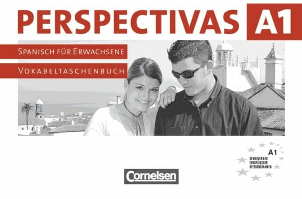 Perspectivas. Spanisch für Erwachsene / Band 1 - Europäischer Referenzrahmen: A1: Vokabeltaschenbuch: Niveau A1