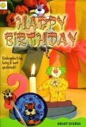 Happy Birthday: Kindergeburtstag lustig & bunt geschmückt