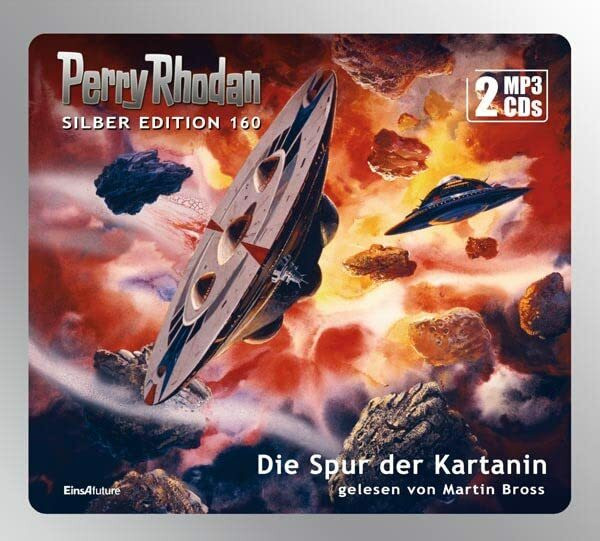 Perry Rhodan Silber Edition 160 Die Spur der Kartanin (2 mp3-CDs)