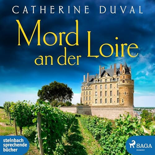 Mord an der Loire: Ein Fall für Baron Philippe (Privatdetektiv Philippe du Pléssis)