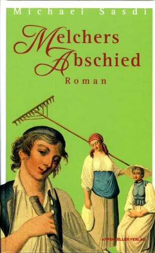 Melchers Abschied: Roman
