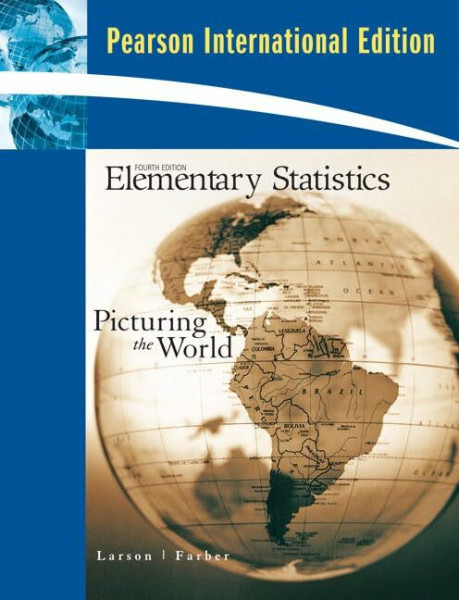 Elementary Statistics: Picturing the World: International Edition