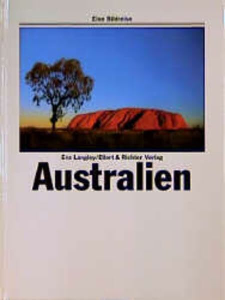 Australien (Eine Bildreise)