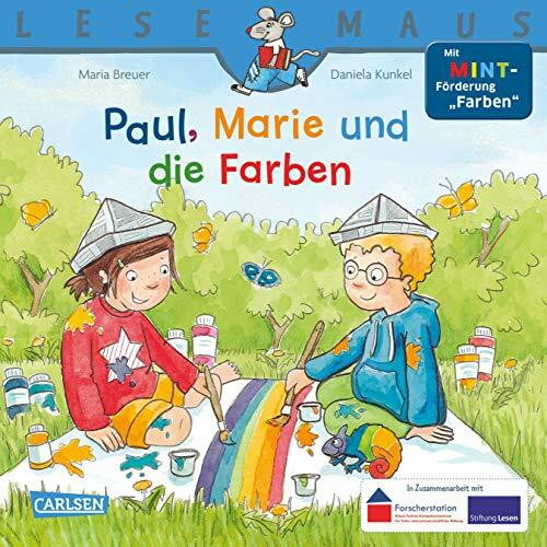 LESEMAUS 181: Paul, Marie und die Farben: Mit MINT-Förderung "Farben" (181)