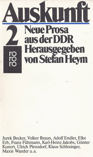 Auskunft 2: Neue Prosa aus der DDR