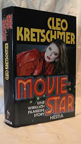 Moviestar - Eine wirklich filmreife Story
