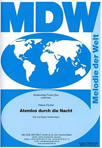 Atemlos durch die Nacht : für Klavier/Gesang/Gitarre