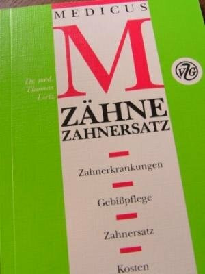 Zähne und Zahnersatz