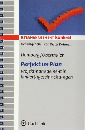 Perfekt im Plan: Projektmanagement in Kindertageseinrichtungen