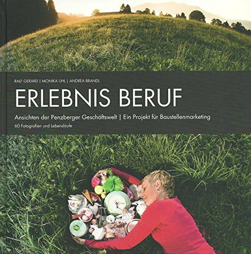 Erlebnis Beruf - Ein Projekt für Baustellenmarketing
