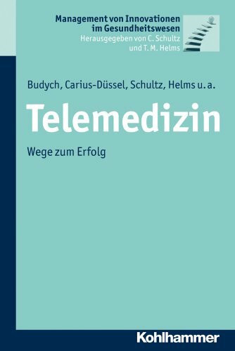 Telemedizin: Wege zum Erfolg