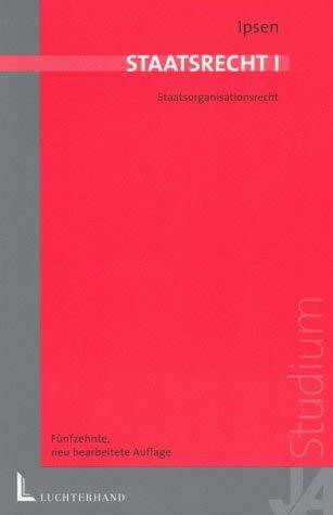 Staatsrecht I: Staatsorganisationsrecht