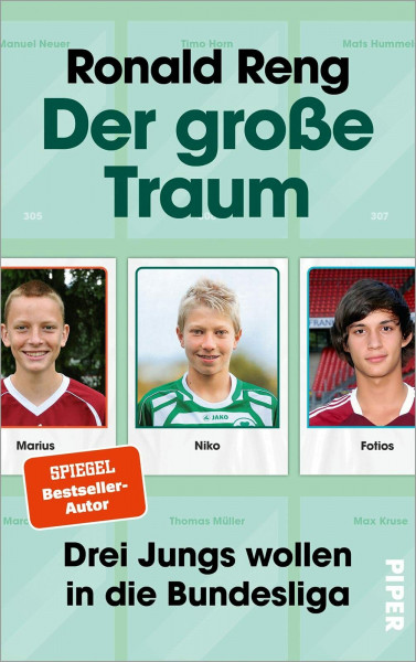 Der große Traum: Drei Jungs wollen in die Bundesliga | Fußball-Buch über den Weg zum Profi-Fußballer