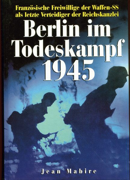 Berlin im Todeskampf 1945