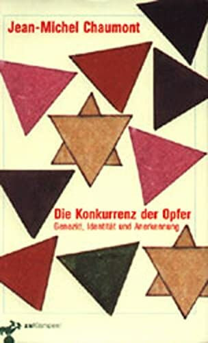 Die Konkurrenz der Opfer