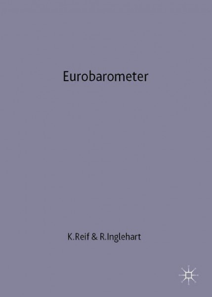 Eurobarometer: The Dynamics of European Public Opinion Essays in Honour of Jacques-René Rabier