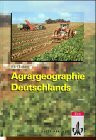 Agrargeographie Deutschlands