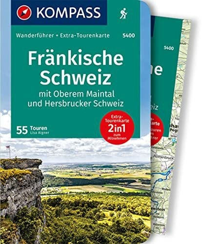 KOMPASS Wanderführer Fränkische Schweiz mit Oberem Maintal und Hersbrucker Schweiz, 55 Touren: mit Extra-Tourenkarte Maßstab 1:65.000, GPX-Daten zum Download