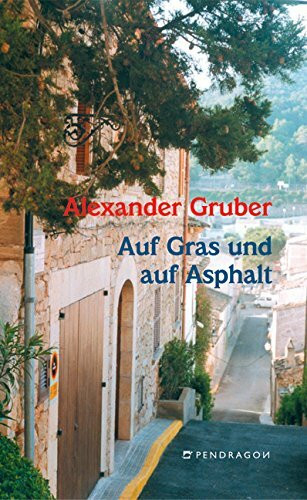 Auf Gras und auf Asphalt: Ein Vorstadtfragment, Romanentwurf in Gedichten