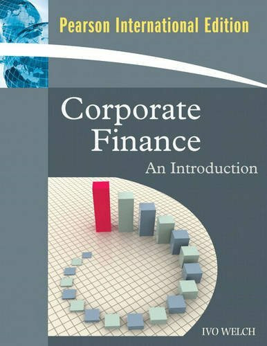 Corporate Finance: An Introduction: International Edition