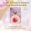 In der goldenen Kammer von Melchizedek - CD