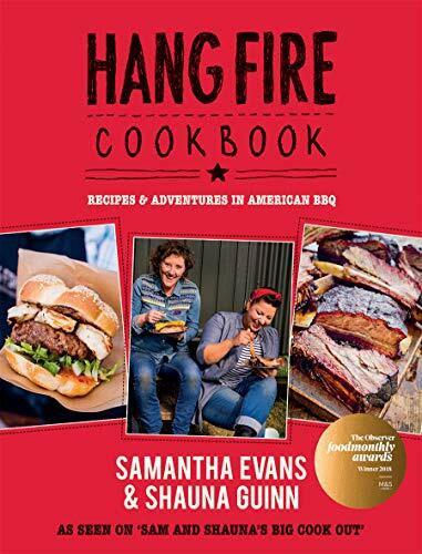 Hang Fire Cookbook: Recipes and Adventures in American BBQ
