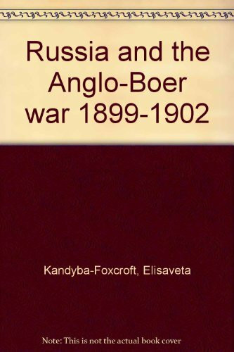 Russia and the Anglo-Boer War, 1899-1902