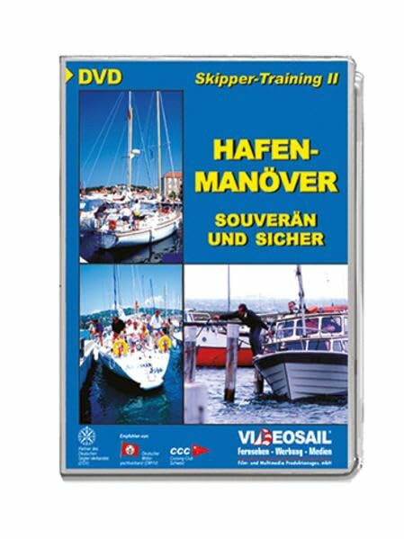 Skipper-Training 2 - Hafenmanöver