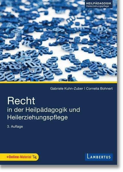 Recht in der Heilpädagogik und Heilerziehungspflege: Inklusive kostenloser E-Book-Version