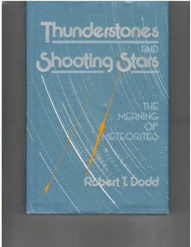 Thunderstones and Shooting Stars: Meaning of Meteorites