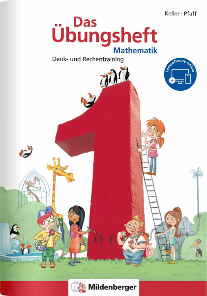 Das Übungsheft Mathematik 1 – DIN A4: Denk- und Rechentraining