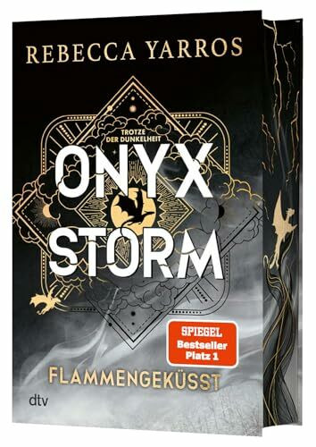 Onyx Storm – Flammengeküsst: Roman | Deluxe-Ausgabe mit atemberaubendem Farbschnitt | Die heißersehnte Fortsetzung von ›Fourth Wing‹ und ›Iron Flame‹ (Flammengeküsst-Reihe, Band 3)