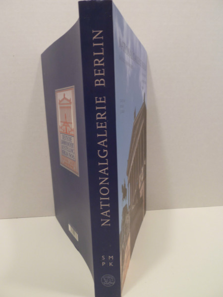 Nationalgalerie Berlin: Das XIX. Jahrhundert. Katalog der ausgestellten Werke