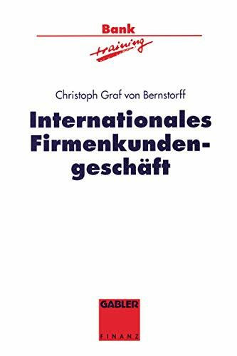 Internationales Firmenkundengeschäft (Banktraining)