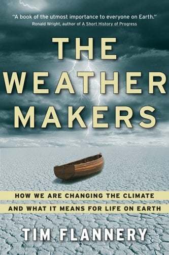 Weather Makers Weather Makers