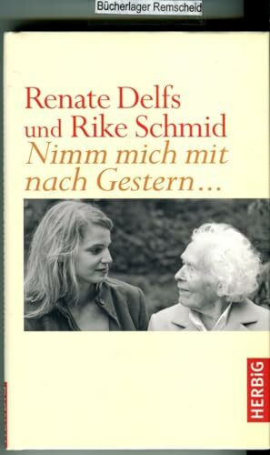 Nimm mich mit nach Gestern