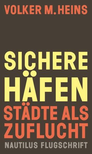 Sichere Häfen (Nautilus Flugschrift)
