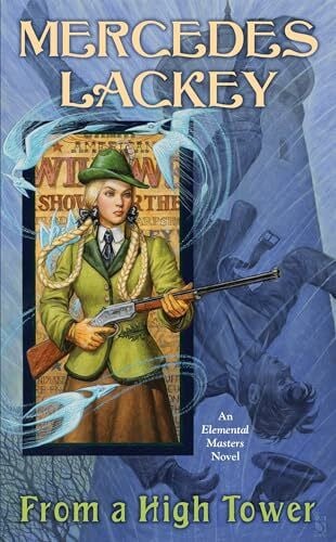 From a High Tower (Elemental Masters, Band 10)