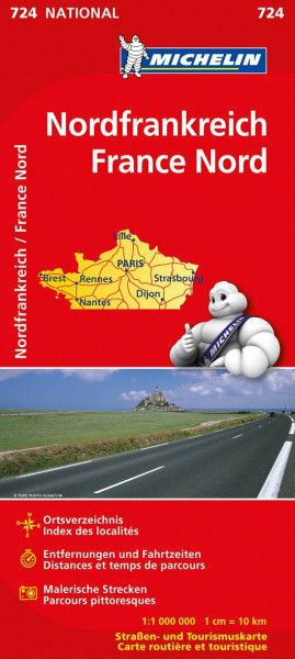 Michelin Frankreich Nord: Straßen- und Tourismuskarte (MICHELIN Nationalkarten, Band 724)
